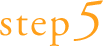 step5